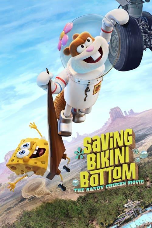 Poster Saving Bikini Bottom: The Sandy Cheeks Movie