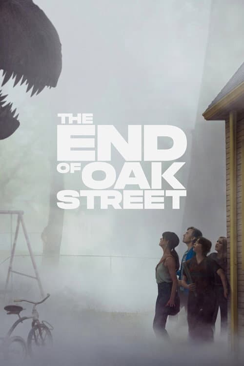 Poster The End of Oak Street