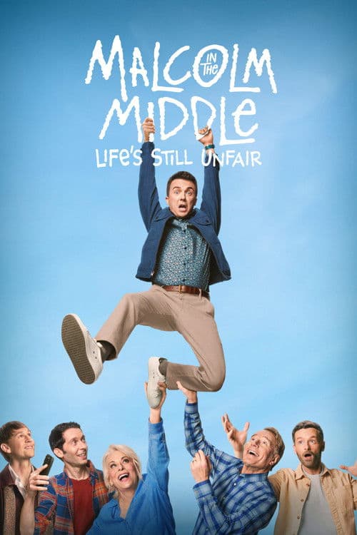 Poster Malcolm in the Middle: Life's Still Unfair