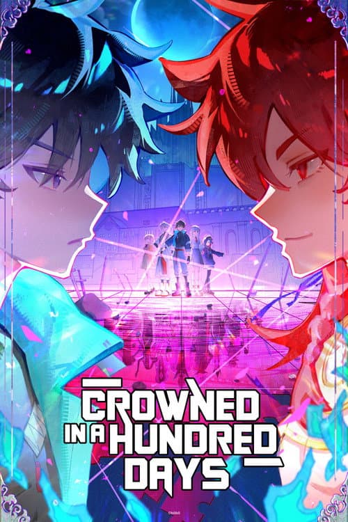 Poster Crowned in a Hundred Days