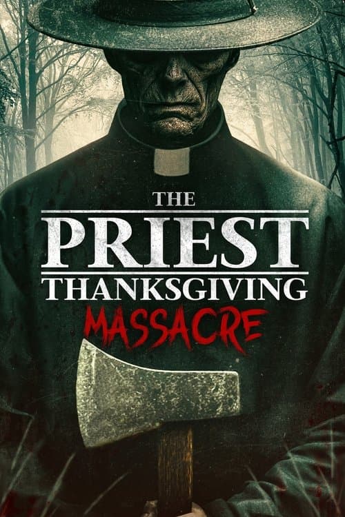Poster The Priest: Thanksgiving Massacre