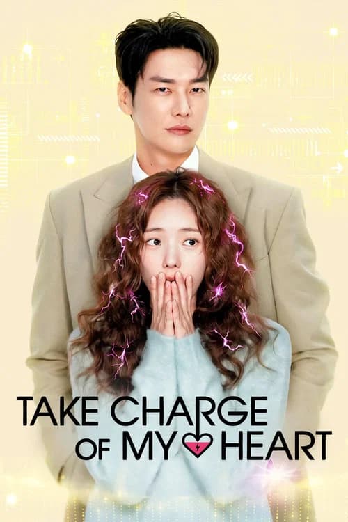 Poster Take Charge of My Heart