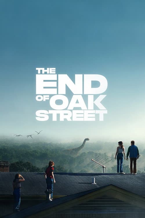 Poster The End of Oak Street