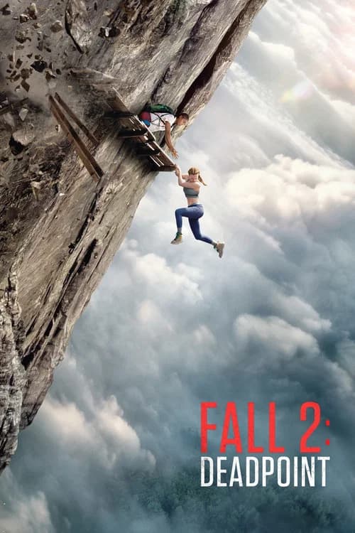 Poster Fall 2: Deadpoint