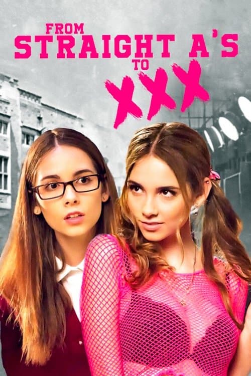 Poster From Straight A's to XXX