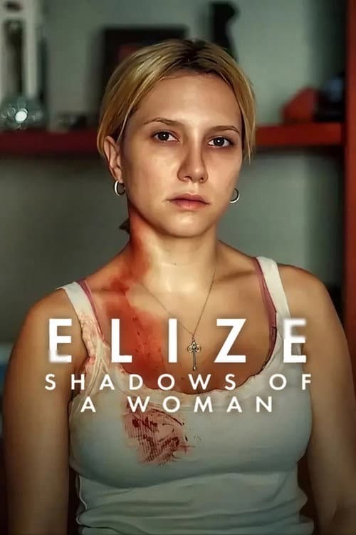 Poster Elize: Shadows of a Woman