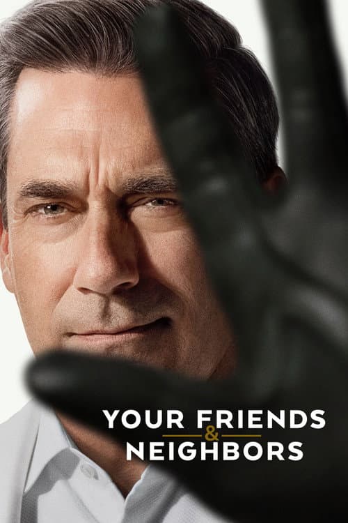 Poster Your Friends & Neighbors