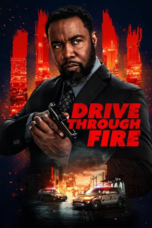 Poster Drive Through Fire