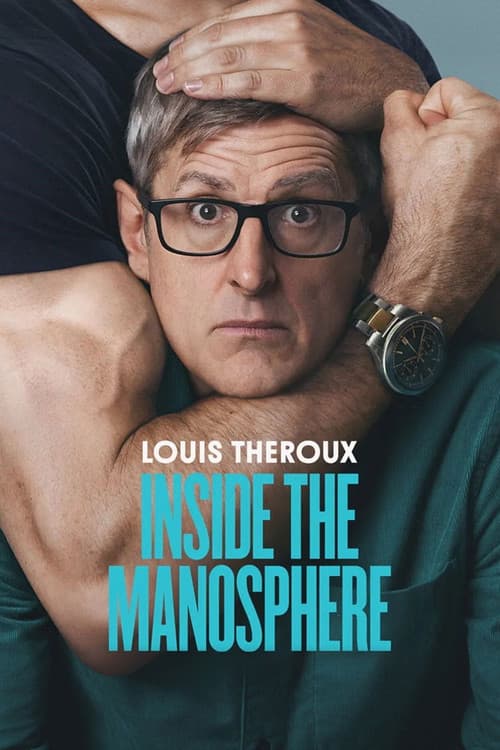 Poster Louis Theroux: Inside the Manosphere
