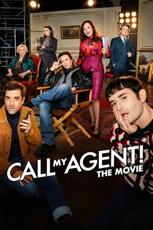 Poster Call My Agent! The Movie