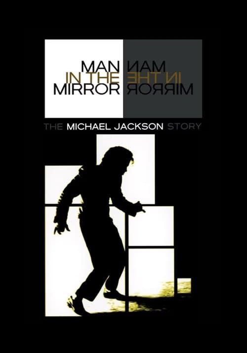 Poster Man in the Mirror: The Michael Jackson Story