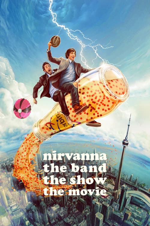 Poster Nirvanna the Band the Show the Movie