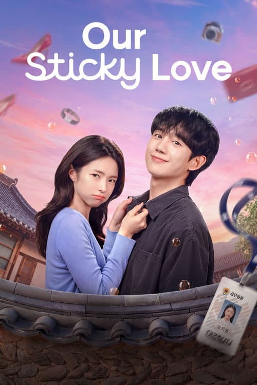 Poster Our Sticky Love