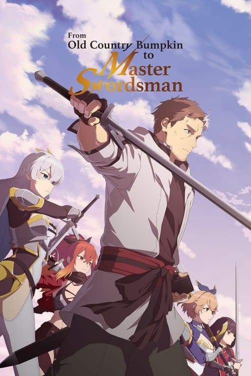 Poster From Old Country Bumpkin to Master Swordsman