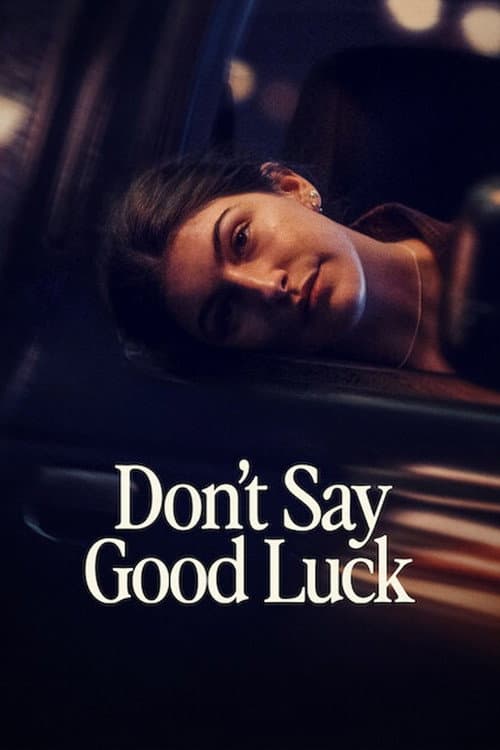 Poster Don't Say Good Luck