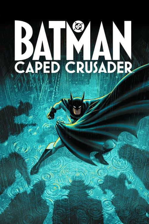 Poster Batman: Caped Crusader
